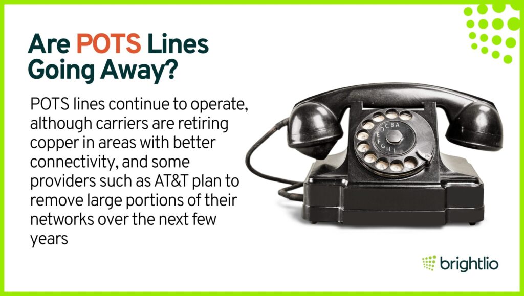 Are POTS Lines Going Away