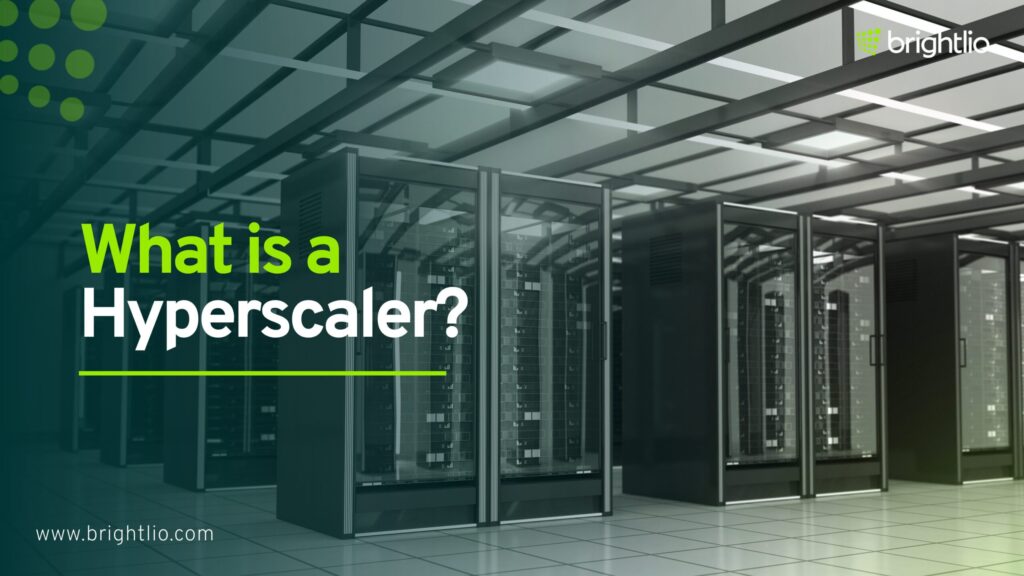 What is a Hyperscaler