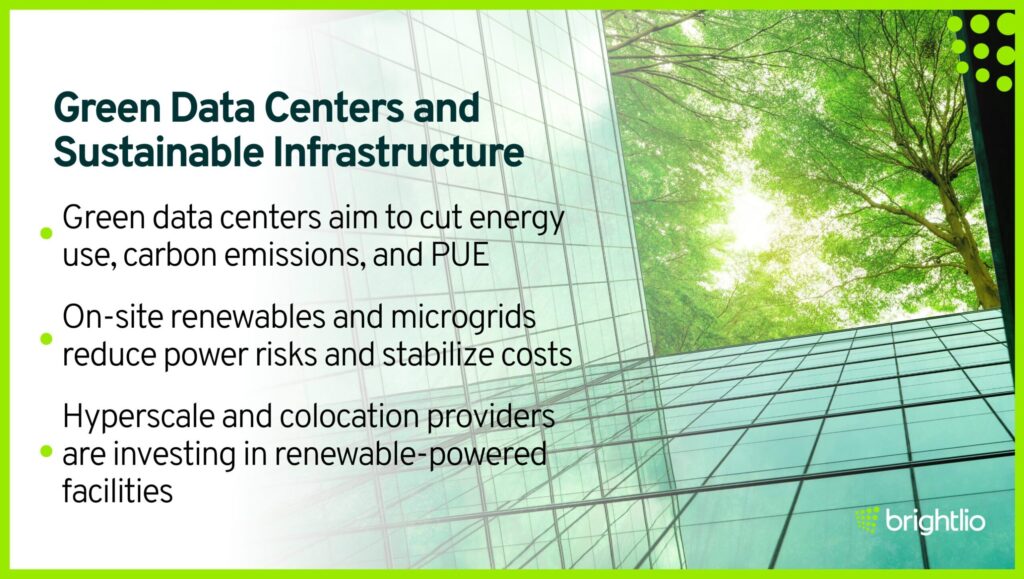 Green Data Centers and Sustainable Infrastructure
