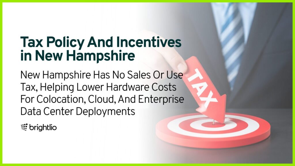 Tax Policy And Incentives in New Hampshire
